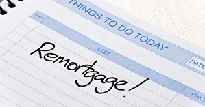 When is the right time to remortgage?