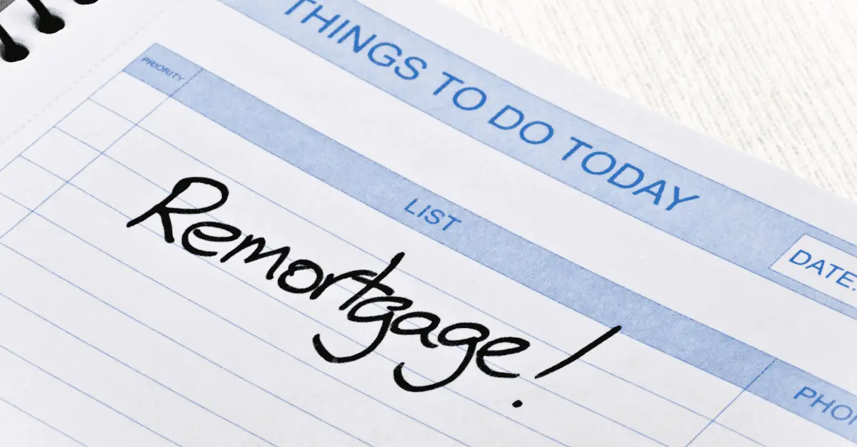 When is the right time to remortgage?